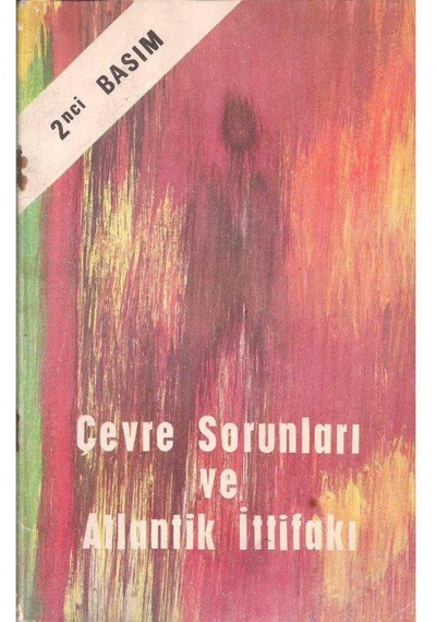 Çevre Sorunları Ve Atlantik İttifakı
