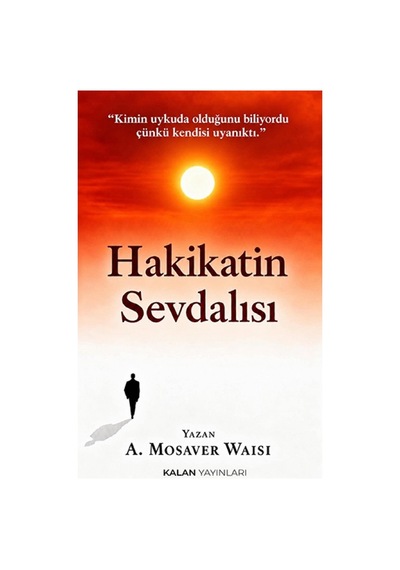 Hakikatin Sevdalısı