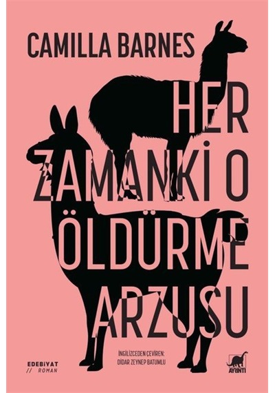 Her Zamanki O Öldürme Arzusu / Camilla Barnes