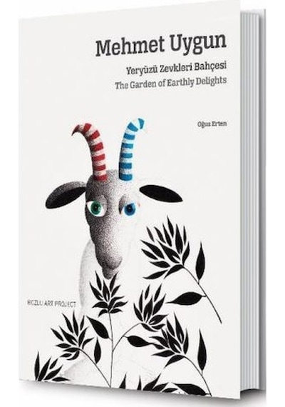 Mehmet Uygun: Yeryüzü Zevkleri Bahçesi - Oğuz Erten - Bozlu Art Project