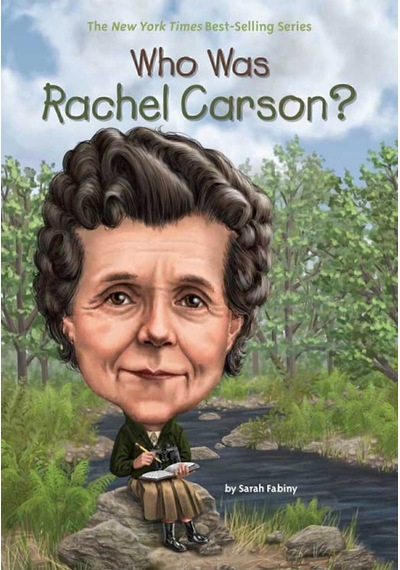 Who Was Rachel Carson