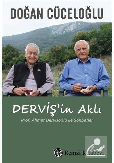 Derviş'in Aklı / Doğan Cüceloğlu