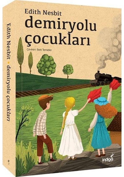 Demiryolu Çocukları Edith Nesbit