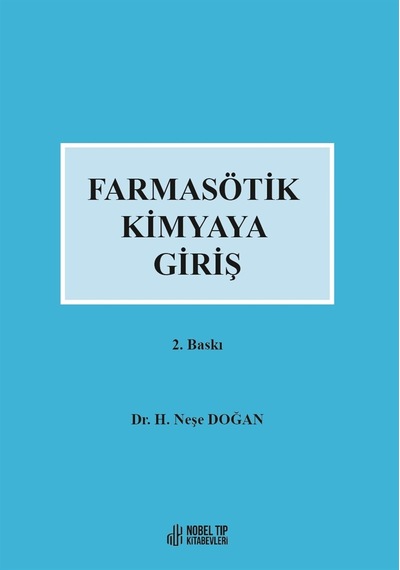 Farmasötik Kimyaya Giriş- Nobel Tıp Kitabevleri