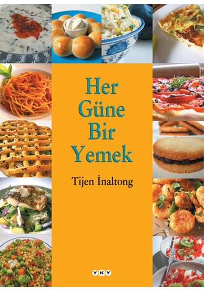 Her Güne Bir Yemek -Tijen Inaltong