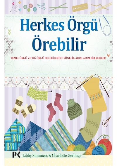 Herkes Örgü   Örebilir