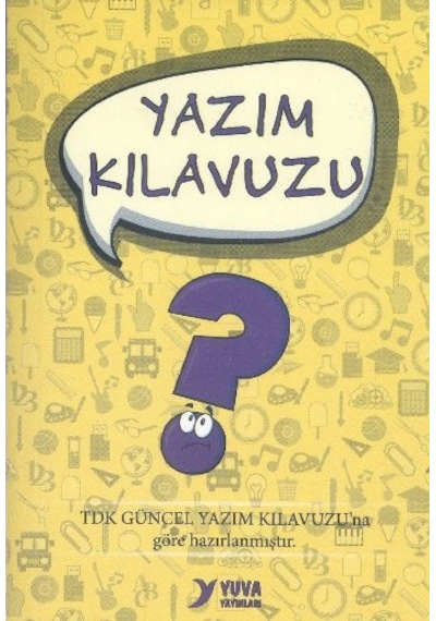 Yazım Kılavuzu- Yuva