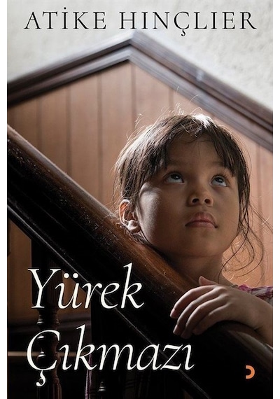 Yürek Çıkmazı - Atike Hınçlıer - Cinius