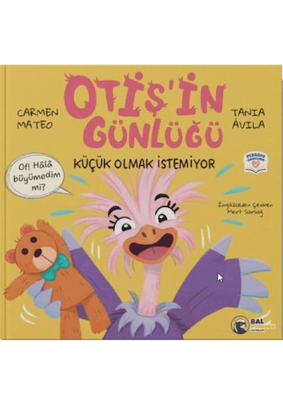 Otiş'in Günlüğü - Küçük Olmak İstemiyor - Aıaı-892080