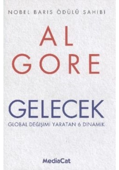 Gelecek - MediaCat Kitapları - Al Gore