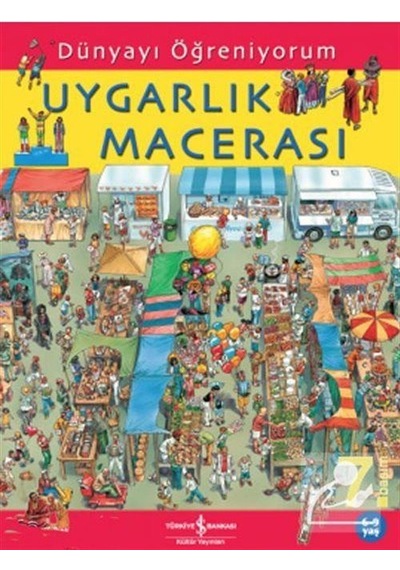Dünyayı Öğreniyorum / Uygarlık Macerası / Emma Godfrey