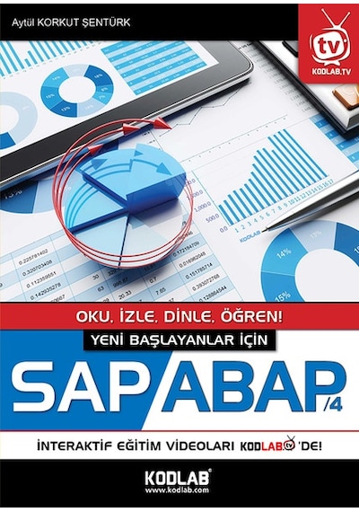 Yeni Başlayanlar için SAP-ABAP 4 - Aytül Korkut Şentürk - Kodlab