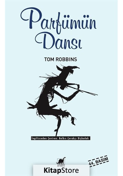 Kitapstore Parfümün Dansı / Tom Robbins