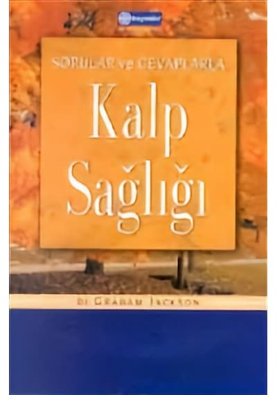 Sorular Ve Cevaplarla Kalp Sağlığı-Graham Jackson