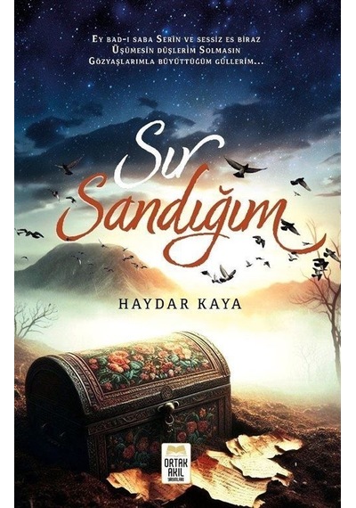 Sır Sandığım - Haydar Kaya - Ortak Akıl Yayınları
