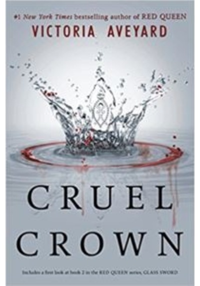Cruel Crown (Red Queen Novella) - Victoria Aveyard - Harper Collins US