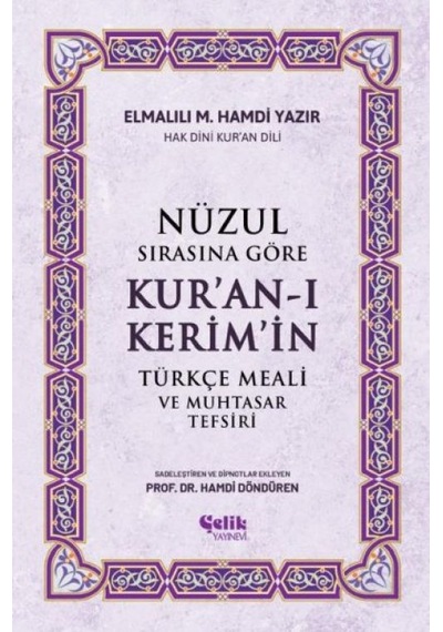 Nüzul Sırasına Göre Kur'an-ı Keri M'i N Türkçe Meali Ve Muhtasar Tefsiri - Qhdh-613074