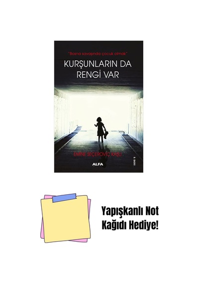 Kurşunların Da Rengi Var + Yapışkanlı Not Kağıdı