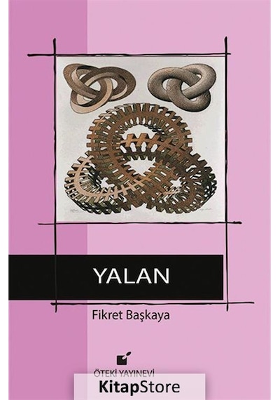 Yalan - Fikret Başkaya - Öteki Yayınevi