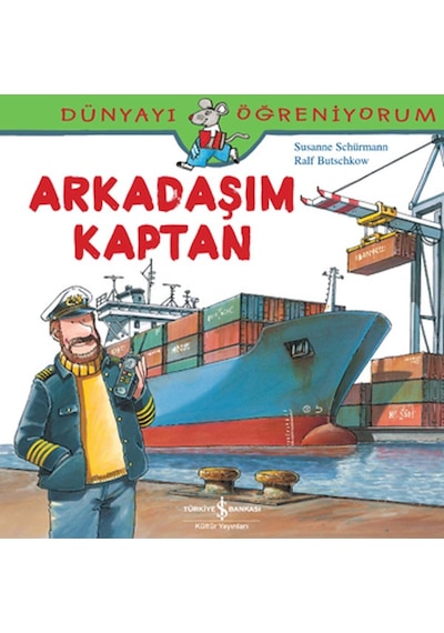 Dünyayı Öğreniyorum - Arkadaşım Kaptan - Rxlu-604180