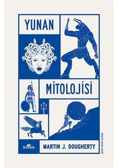 Yunan Mitolojisi / Martin J. Dougherty