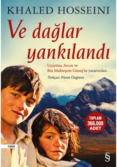 Ve Dağlar Yankılandı/K.Hosseını/Everest