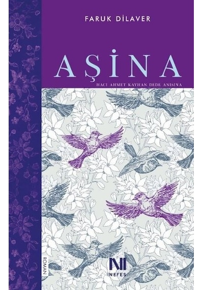Aşina - Faruk Dilaver - Nefes Yayıncılık