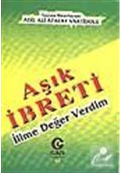 Aşık Ibreti / Adil Ali Atalay Vaktidolu
