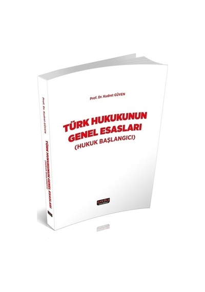 Türk Hukukunun Genel Esasları-Kudret Güven