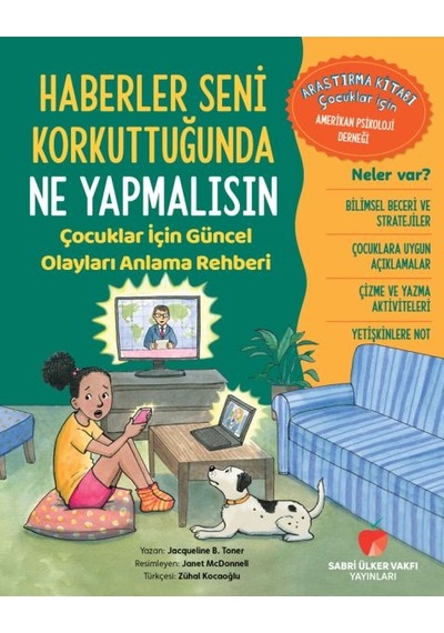 Haberler Seni Korkuttuğunda Ne Yapmalısın Çocuklar İçin Güncel Olayları Anlama Rehberi - Dppq-901201