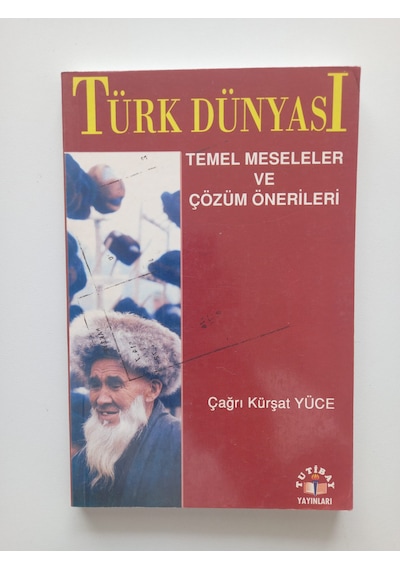 Türk Dünyası Temel Meseleler Ve Çözüm Önerileri- Ürün 2.el Kitaptır