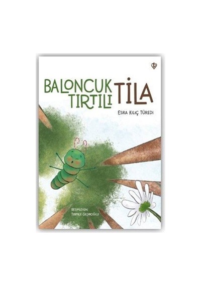 Baloncuk Tırtılı Tila