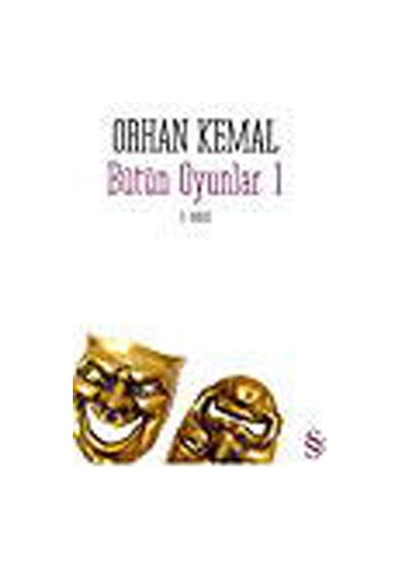Bütün Oyunlar 1 - Orhan Kemal - Everest Yayınları