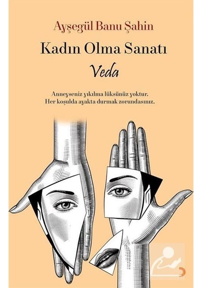 Kadın Olma Sanatı - Ayşegül Banu Şahin - Cinius