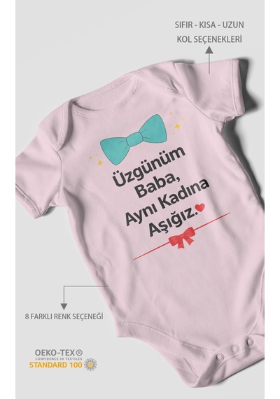 Morivokids Üzgünüm Baba Aynı Kadına Aşığız Kısa Kollu Bebek Body %100 Pamuk Bebe Pembe