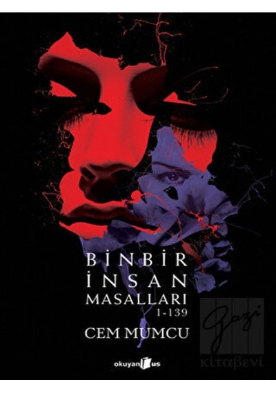 Binbir İnsan Masalları 1-139 - Cem Mumcu - Okuyan Us Yayınları