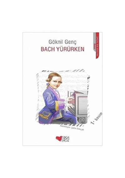 Bach Yürürken - Göknil Genç
