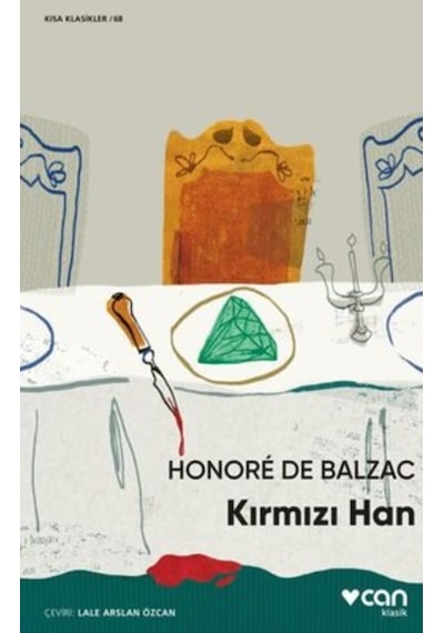 Kırmızı Han-Kısa Klasikler 68 - Honore de Balzac - Can Yayınları
