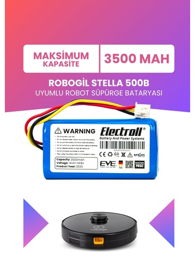 Robogil Stella 500b Uyumlu Batarya Maksimum Kapasite 3500mah Pil