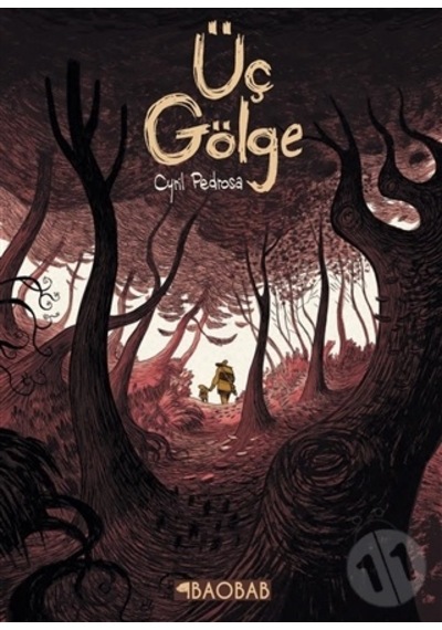 Üç Gölge - Cyril Pedrosa