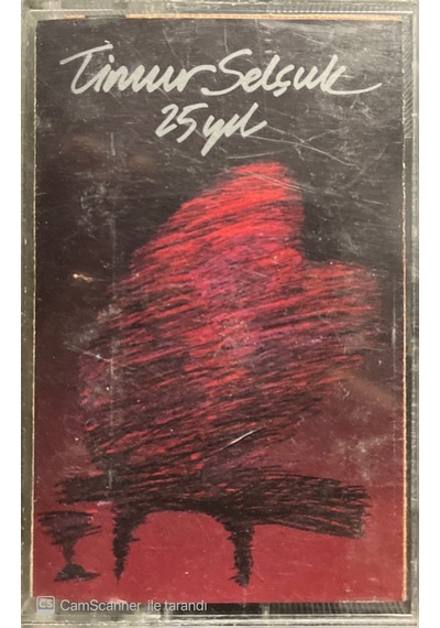 Plak Değildir Kaset Tir Timur Selçuk 25 Yıl Kaset