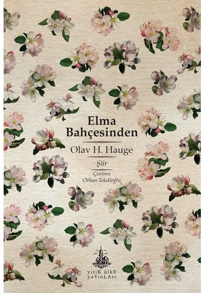Elma Bahçesinden Olav H. Hauge Şiir Kitabı