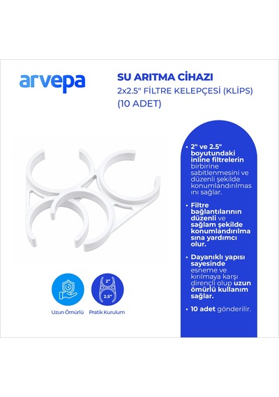 Arvepa Su Arıtma Cihazı 2x2.5" Çiftli Filtre Kelepçesi (Klips) 10 Adet - Esnek Yapı