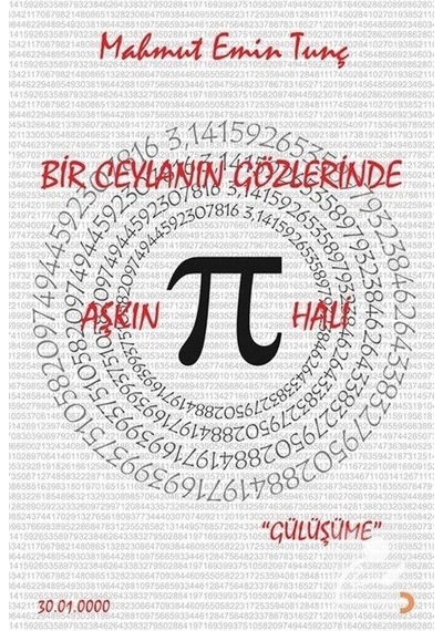 Bir Ceylanın Gözlerinde Aşkın Pi Hali - Mahmut Emin Tunç - Cinius