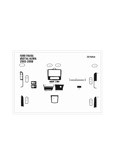 Ford Focus Konsol-torpido Kaplama Digital Klima 2005-2008 29 Parça Piano Black