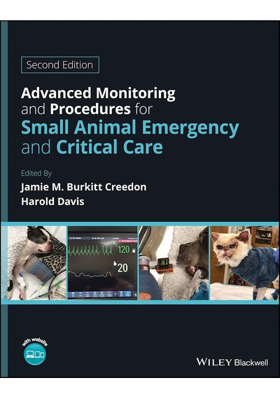 Advanced Monitoring And Procedures For Small Animal Emergency And Critical Care