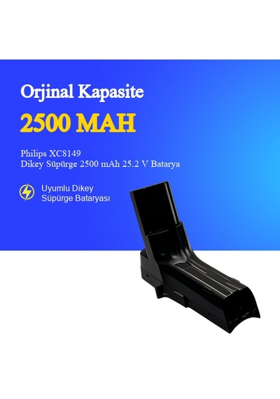 Philips Xc8149 Dikey Süpürge 2500 Mah 25.2v Batarya