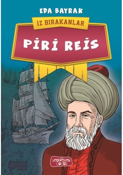 Piri Reis - İz Bırakanlar - Qhdh-612268