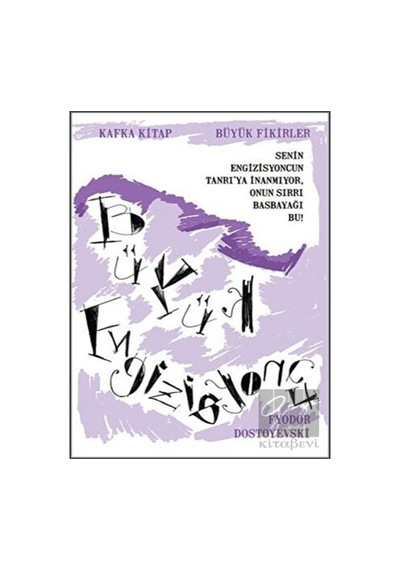 Büyük Engizisyoncu - Fyodor Mihayloviç Dostoyevski - Kafka Kitap