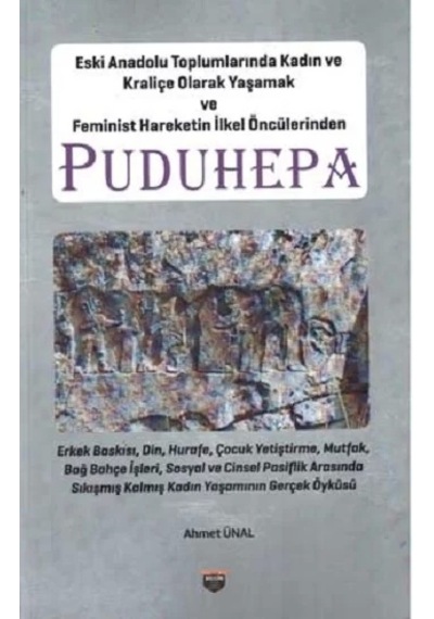 Puduhepa - Ahmet Ünal - Bilgin Kültür Sanat